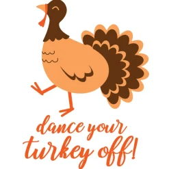 Dance Your Turkey Off Tee