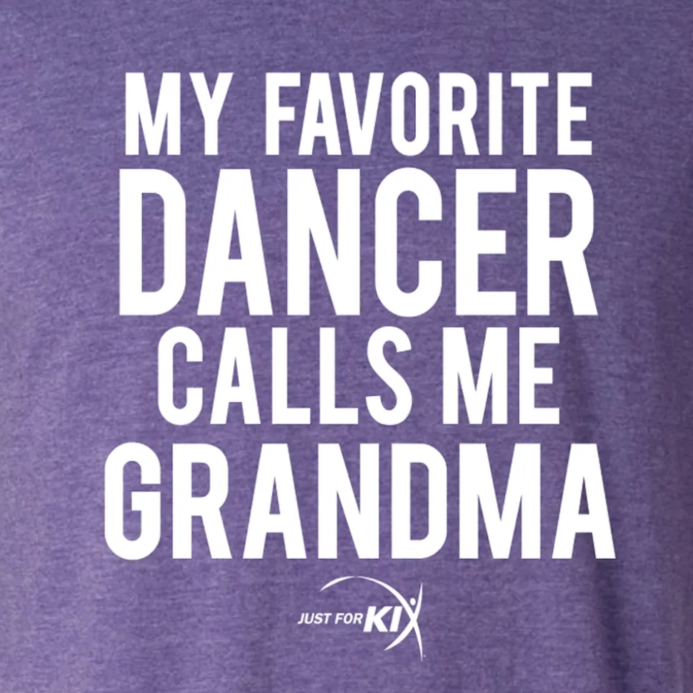 My Favorite Dancer Calls Me Grandma